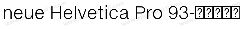 neue Helvetica Pro 93字体转换